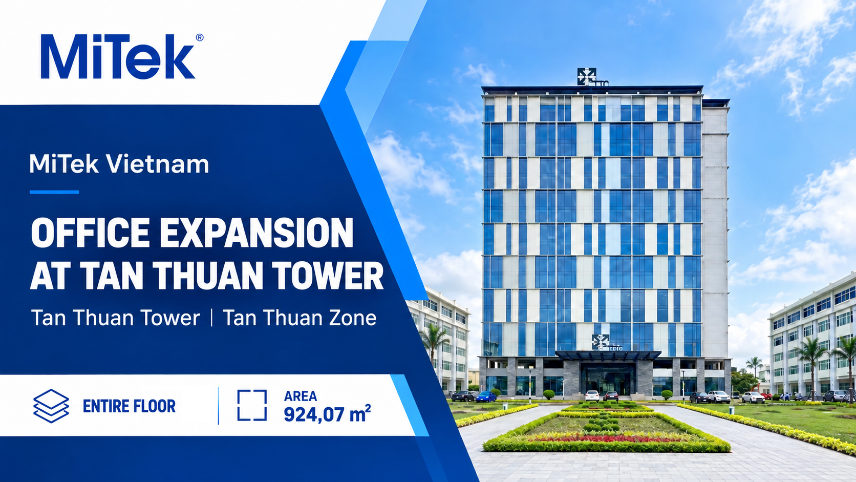 MiTek Vietnam adds 924.07 m² of office space at Tan Thuan Tower.